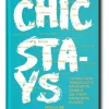 Chic Stays