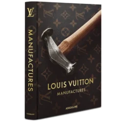 Louis Vuitton Manufactures